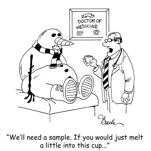 "We'll need a sample. If you would just melt a little into this cup..."