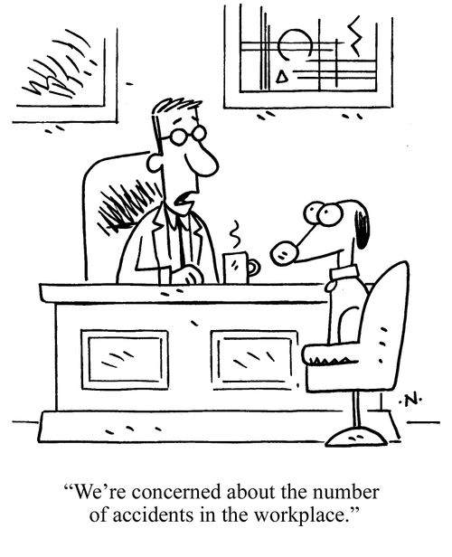 "We're concerned about the number of accidents in the workplace."