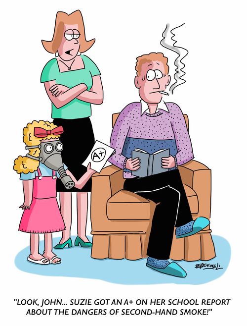"Look, John... Suzi got an A+ on her school report about the dangers of second-hand smoke!"
