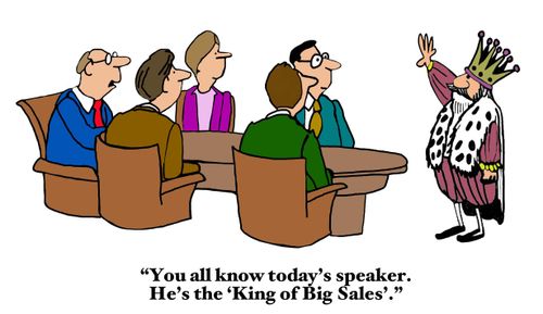 "You all know today's speaker. He's the 'King of Big Sales'."