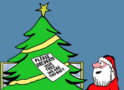 Please Decorate Our Tree. . . We are too busy.
