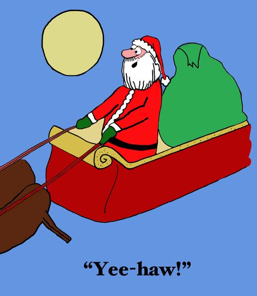 Santa Claus Yells Out 'Yee-haw!'.