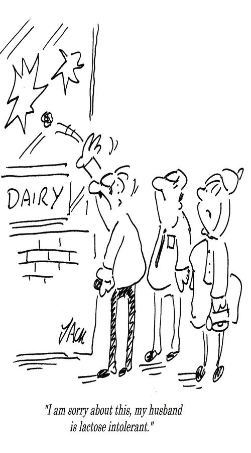 "I am sorry about this, my husband is lactose intolerant."