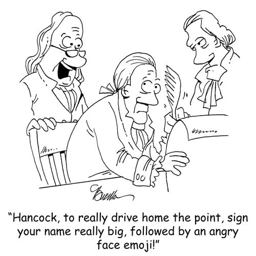 "Hancock, to really drive home the point, sign your name really big, followed by an angry face emoji!"
