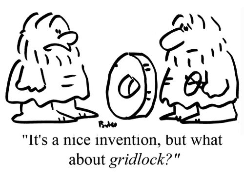 "It's a nice invention, but what about GRIDLOCK?"
