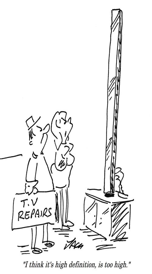 "I think it's high definition, is too high."