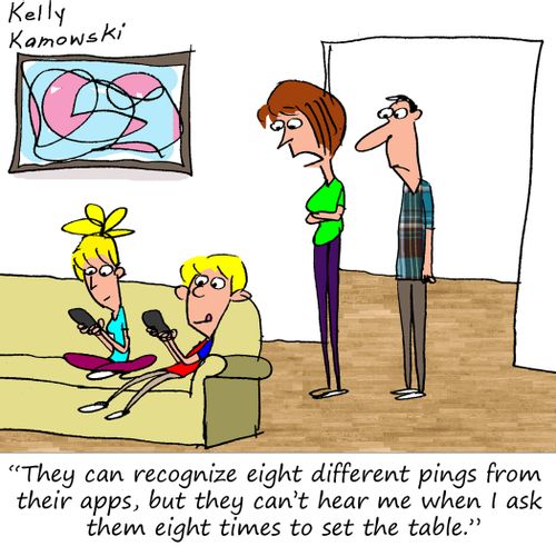 "They can recognize eight different pings from their apps, but they can't hear me when i ask them eight times to set the table."