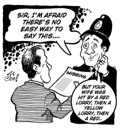 "Sir, I'm afraid there's no easy way to say this..."
