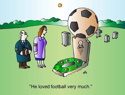 "He loved football very much."