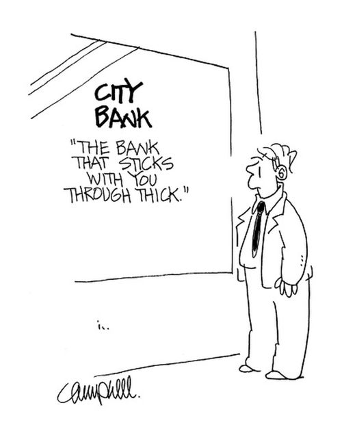 City Bank: The bank that sticks with you through thick.