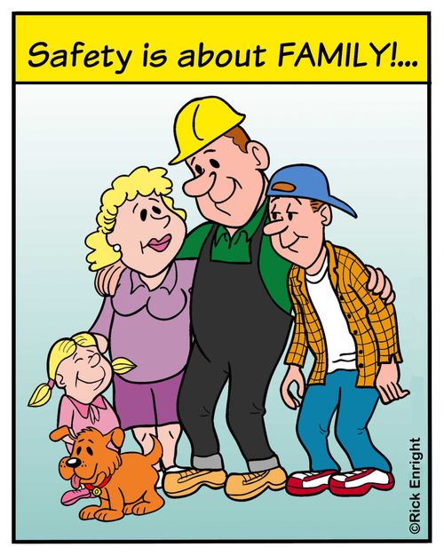 Safety is about FAMILY!...
