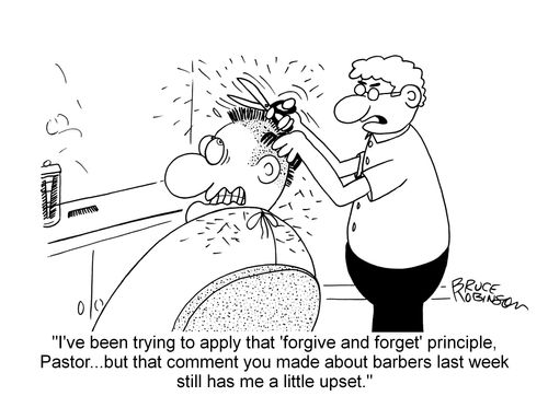 "I've been trying to apply that 'forgive and forget' principle..."