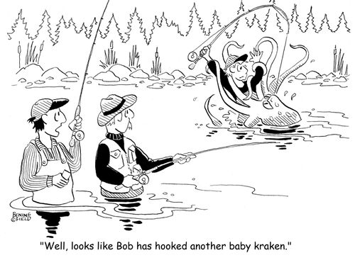 "Well, looks like Bob has hooked another baby kraken."