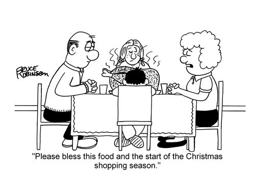 "Please bless this food and the start of the Christmas shopping season."