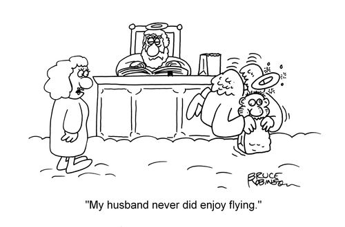 "My husband never did enjoy flying."