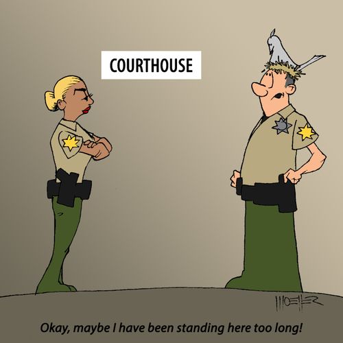 "Okay, maybe I have been standing here too long!" 