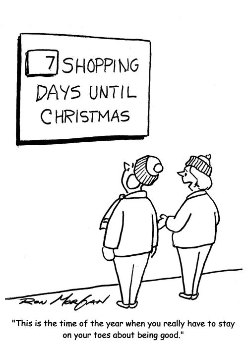 "This is the time of the year when you really have to stay on your toes about being good."