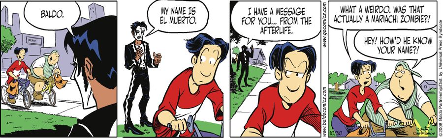 "Baldo. My name is El Muerto. I have a message for you...from the afterlife."