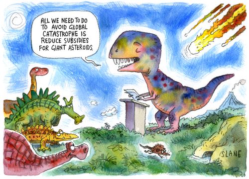 "All we need to do to avoid global catastrophe is reduce subsidies for giant asteroids."