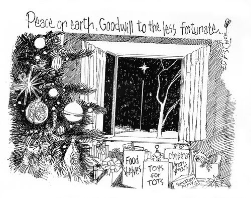 Peace on Earth, Goodwill to the less fortunate...