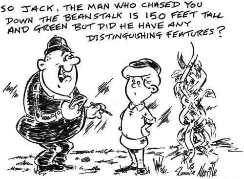 "So Jack, the man who chased you down the beanstalk is 150 feet tall and green but did he have any distinguishing feature?"