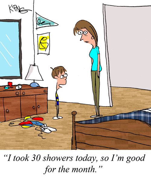 "I took 30 showers today, so I'm good for the month."