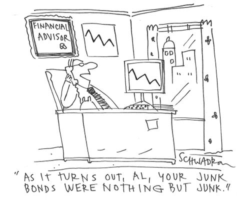 "As it turns out, Al, your junk bonds were nothing but junk."