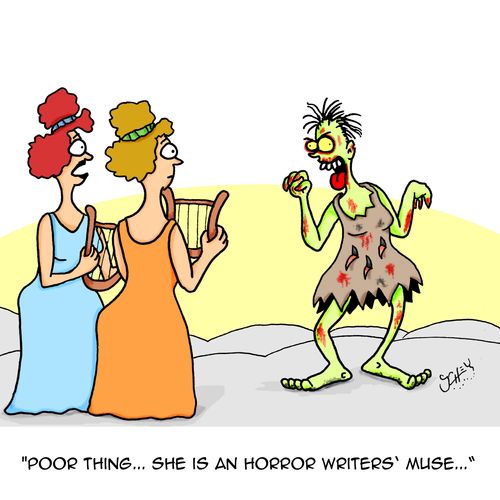 "Poor thing...she is an horror writers' muse..."