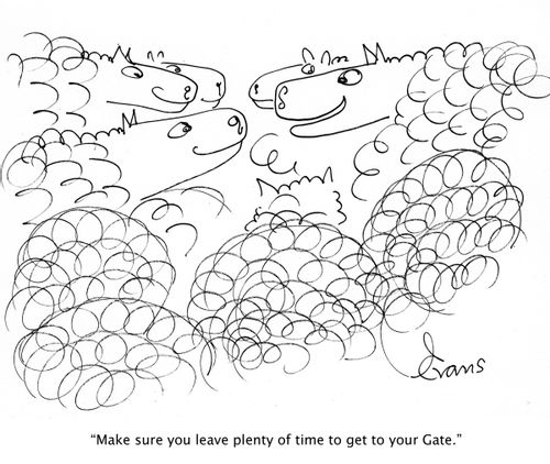 "Make sure you leave plenty of time to get to your Gate."