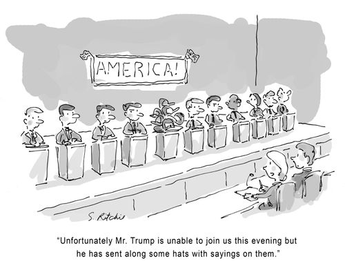 "Unfortunately Mr. Trump is unable to join us but he has sent along some hats with sayings on them."