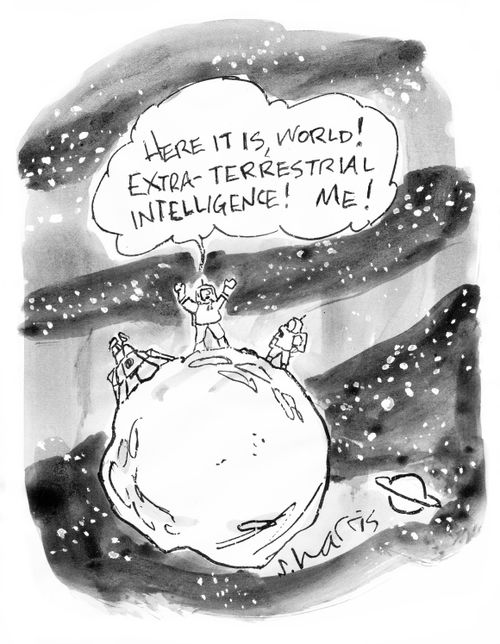 "Here it is, world! Extra-terrestrial intelligence! Me!"