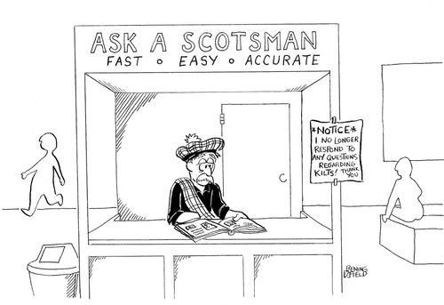 Notice. I no longer respond to an questions regarding kilts! Thank you.