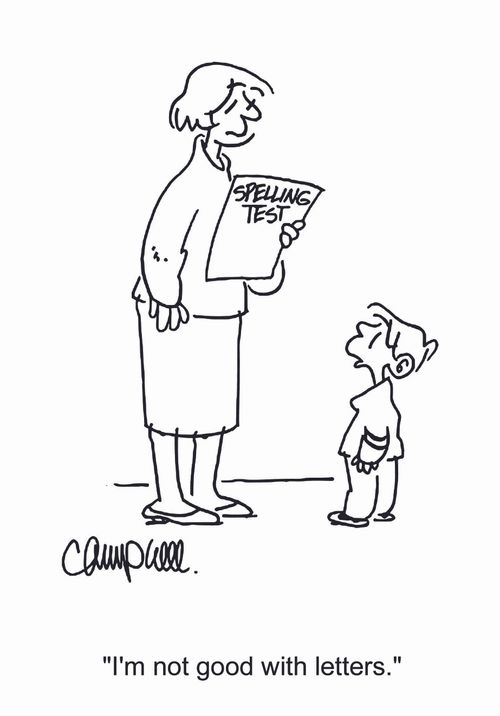 "I'm not good with letters."