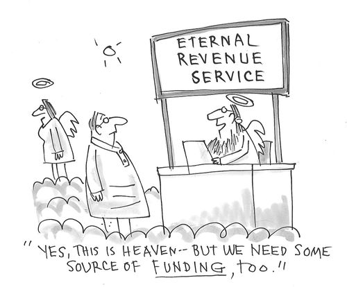 "Yes, this is heaven - but we need some source of funding, too."