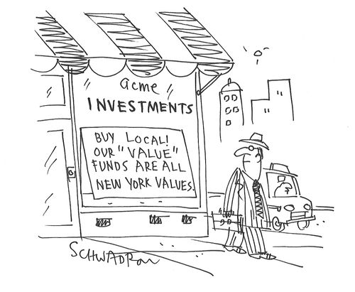 Investments: Buy local! Our 'Value' funds are all New York values.