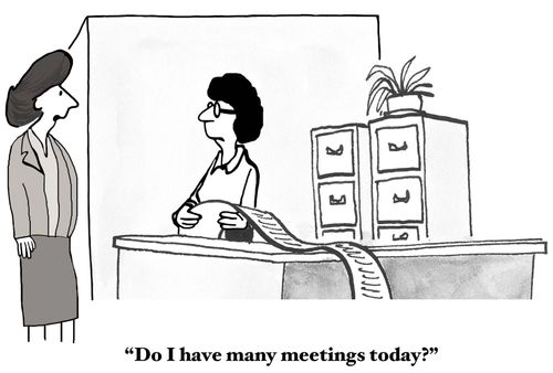 "Do I have many meetings today?"