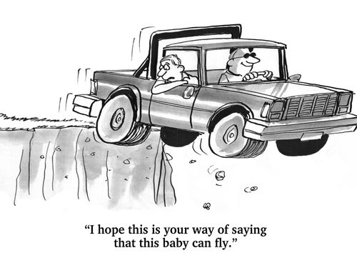 "I hope this is your way of saying that this baby can fly."