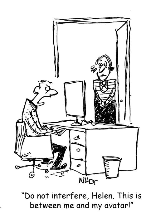 "Do not interfere, Helen. This is between me and my avatar!"