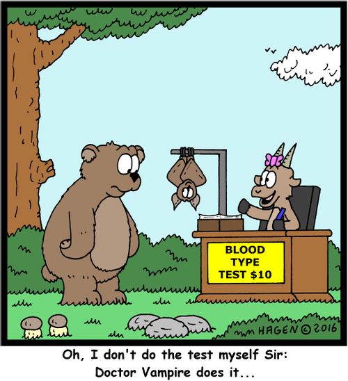 "Oh, I don't do the test myself Sir: Doctor Vampire does it..."