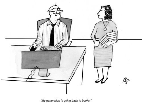 "My generation is going back to books."