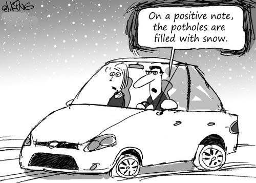 "On a positive note, the potholes are filled with snow."