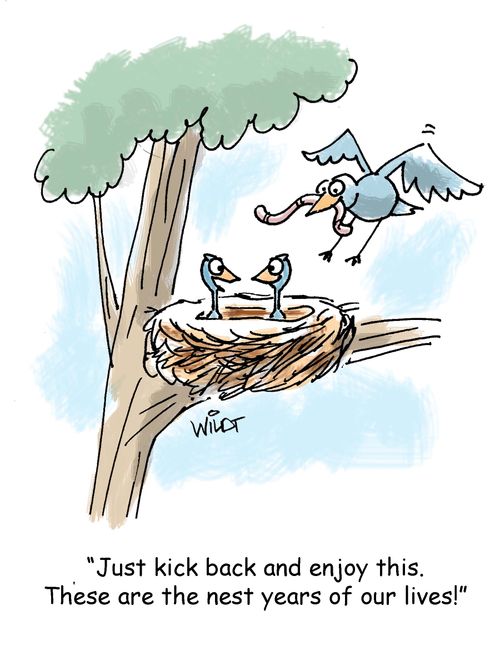 "Just kick back and enjoy this. These are the nest years of our lives!"