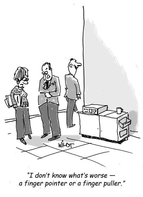 "I don't know what's worse - a finger pointer or a finger puller."