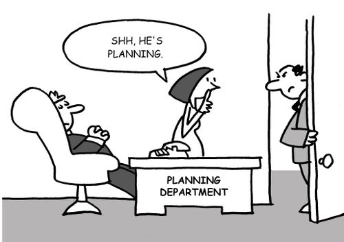 "Shh, he's planning."