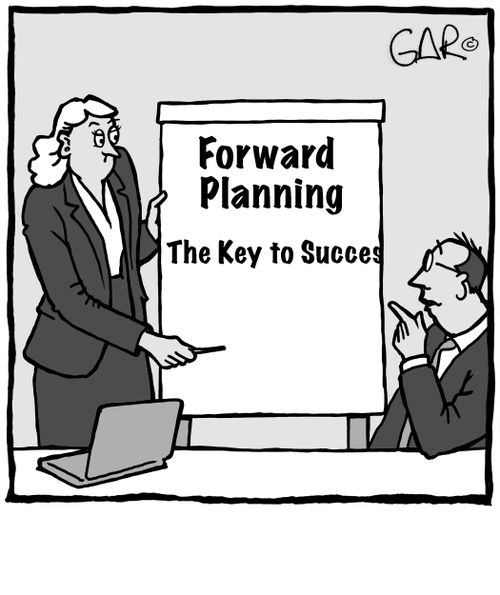 Forward Planning - The key to Success