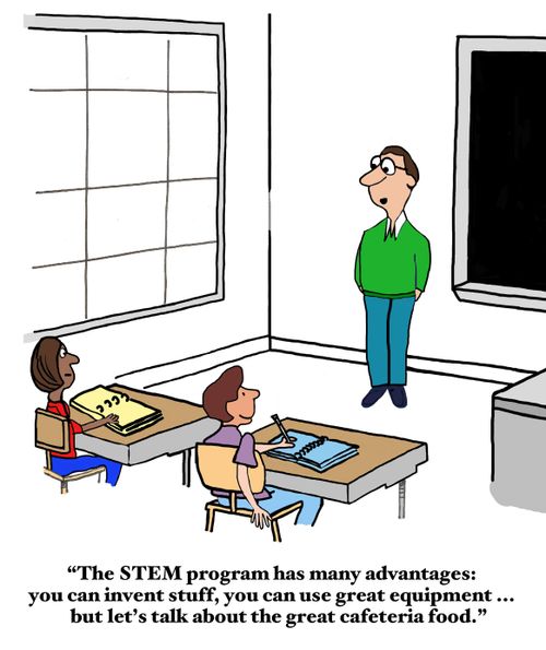 "The STEM program has many advantages: you can invent stuff, you can use great equipment...but let's talk about the great cafeteria food."