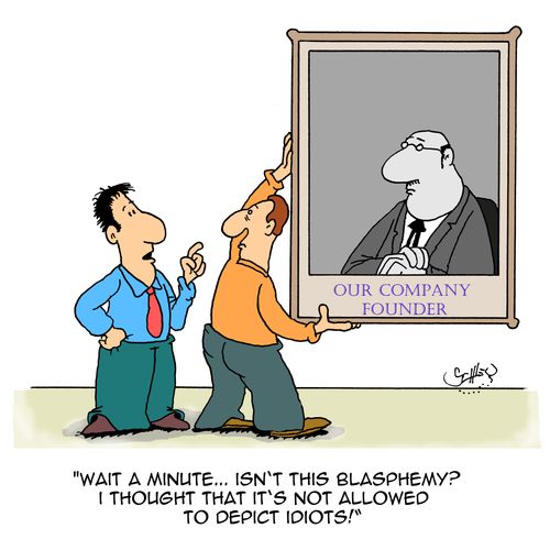 "Wait a minute...isn't this blasphemy? I thought that it's not allowed to depict idiots!"