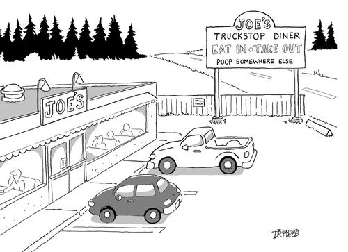 Joe's Truckstop Diner: Eat In - Take Out -  Poop somewhere else.