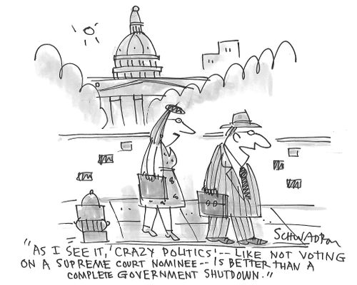 "As I see it, 'Crazy politics' - like not voting on a supreme court nominee - is better than a complete government shutdown."