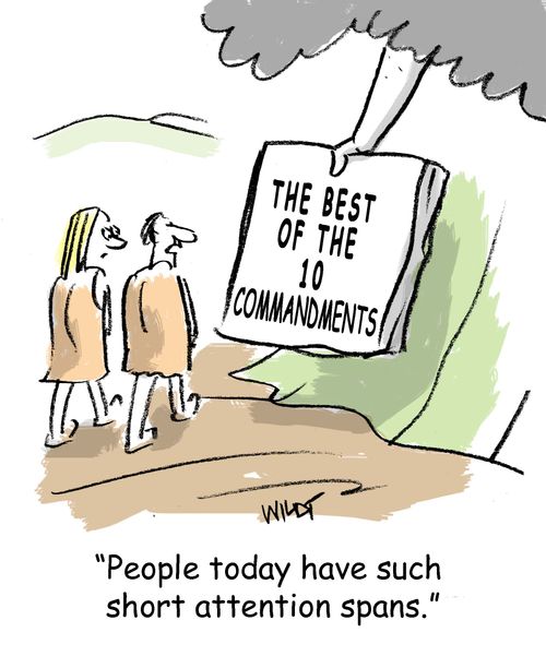 "People today have such short attention spans."